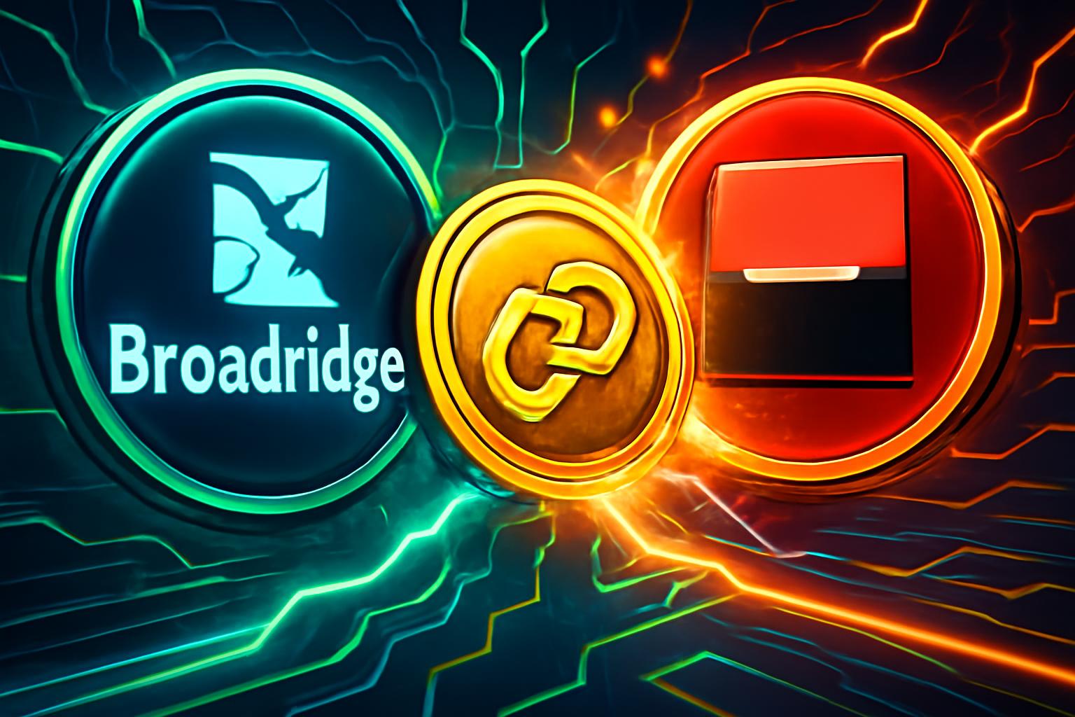 Broadridge Partners with Xceptor on Digital Tax Automation and Blockchain Bond
